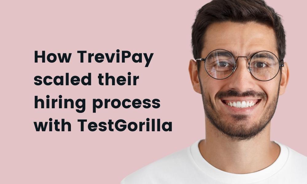 featured image of a case study about TreviPay and how they benefited from TestGorilla